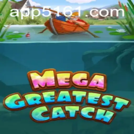 MegaGreatestCatch: Dive into the Ocean of Adventure